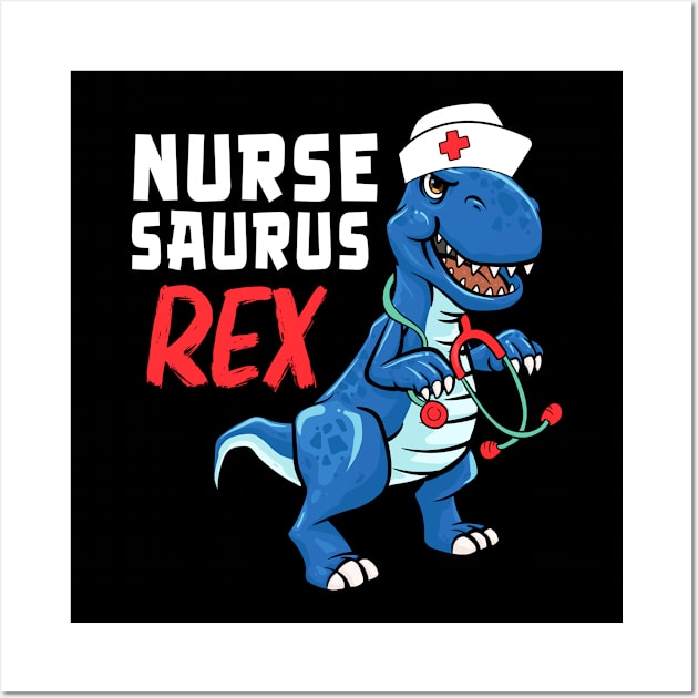 Nurse sauras rex Wall Art by Syntax Wear